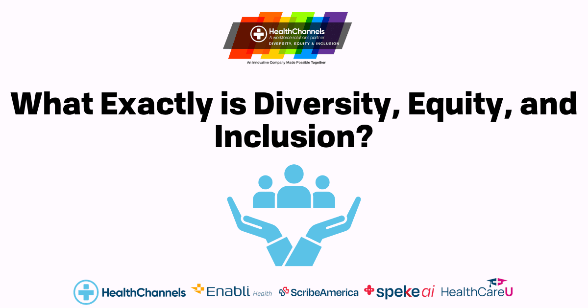 What Exactly is Diversity, Equity, and Inclusion?