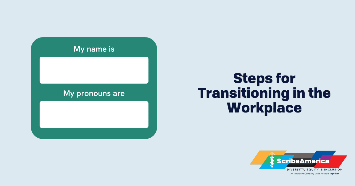 Steps for Transitioning in the Workplace