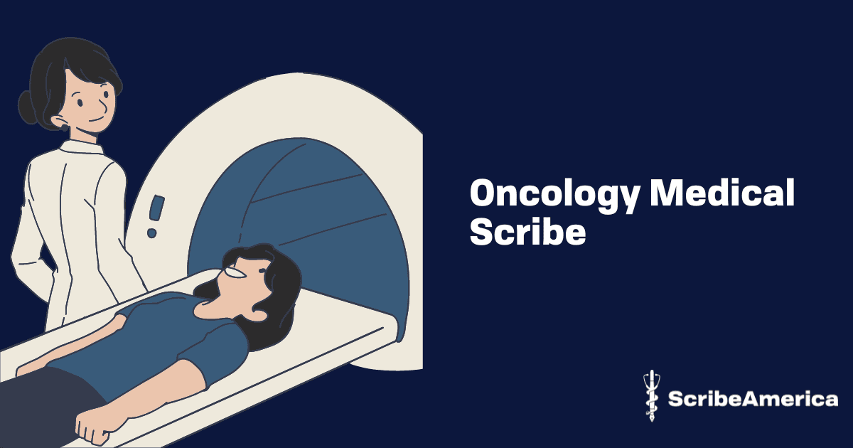 Oncology Medical Scribe