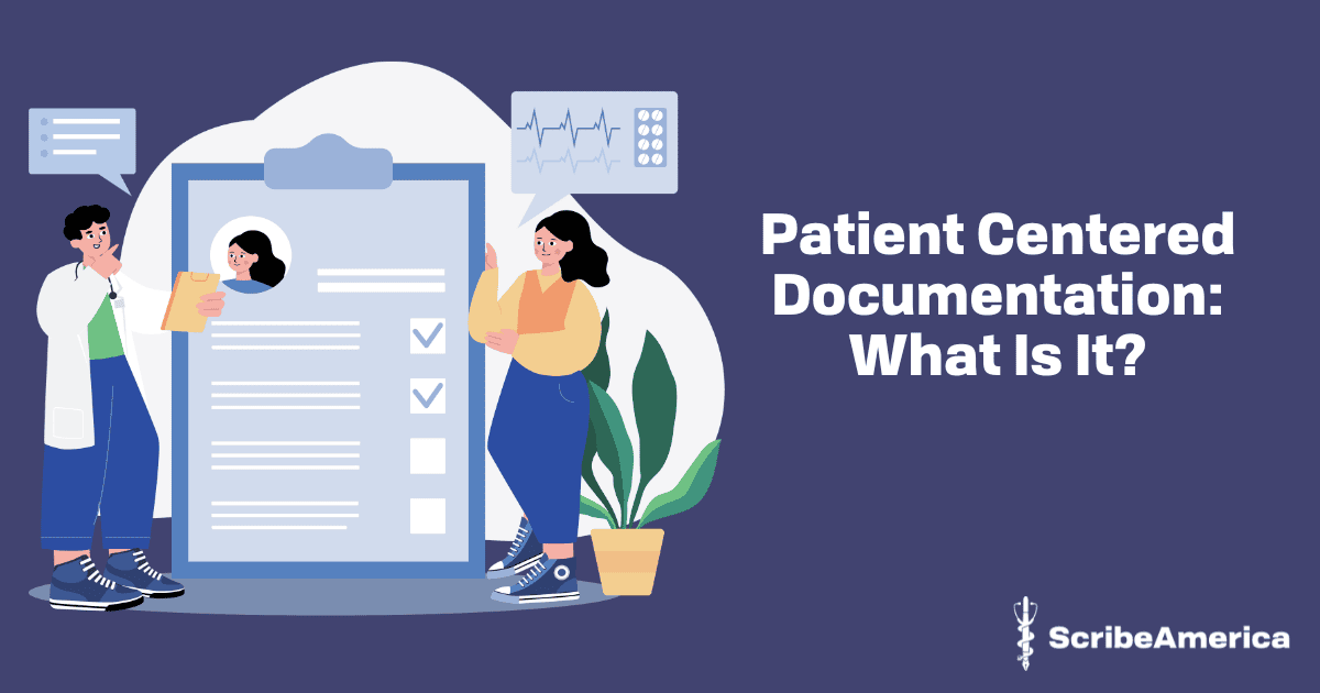 Patient Centered Documentation: What Is It?