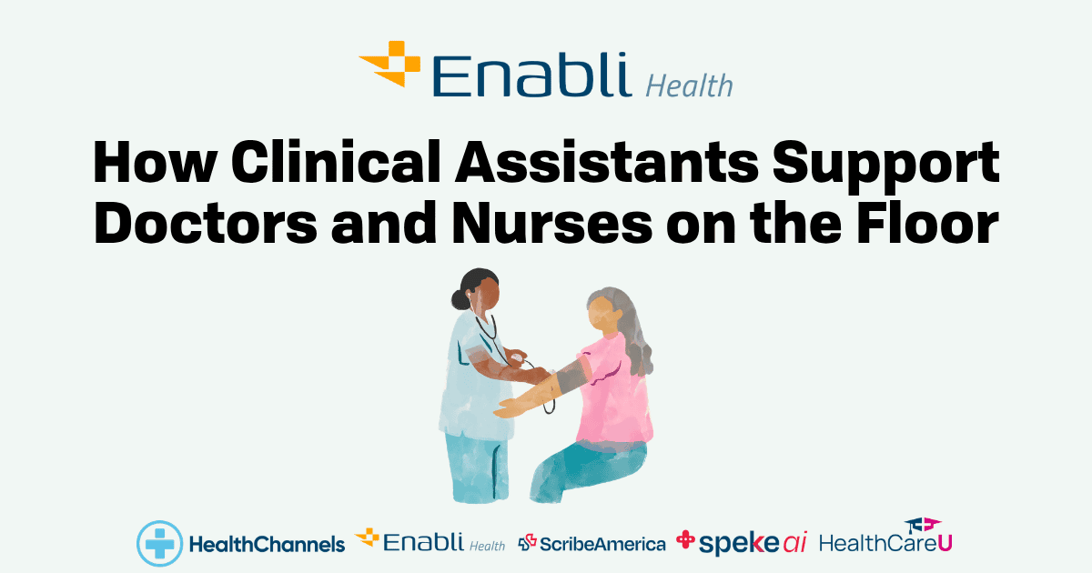How Clinical Assistants Support Doctors and Nurses on the Floor